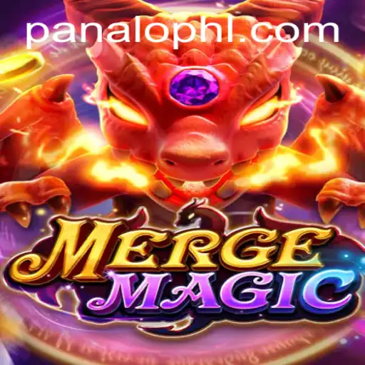 Discover the Enchanting World of MergeMagic: Unveiling the Magic of PANALO.WIN