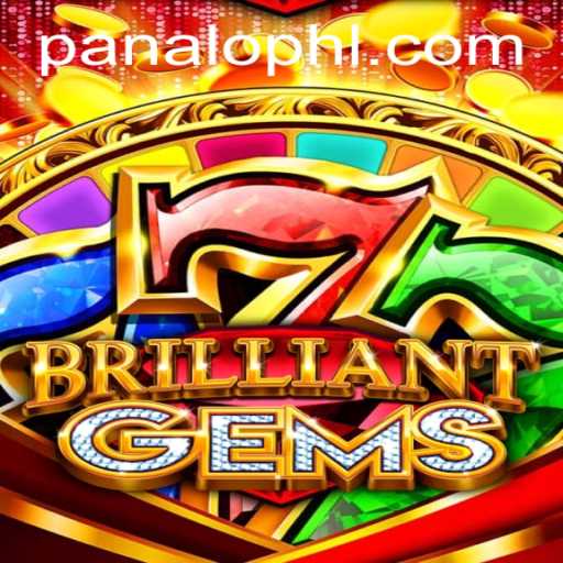 BrilliantGems: A Dazzling New Game Experience on PANALO.WIN