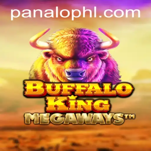 Exploring the World of BuffaloKing: A Comprehensive Guide for PANALO.WIN Enthusiasts