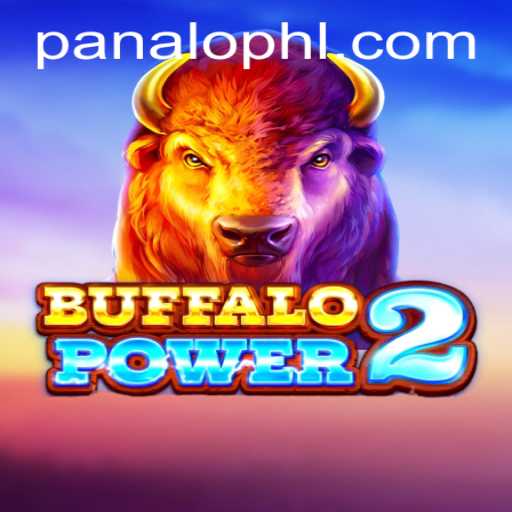 BuffaloPower2: An Exciting Gaming Experience on PANALO.WIN