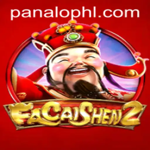 FaCaiShen2: Exploring the Exciting World of PANALO.WIN's Latest Game