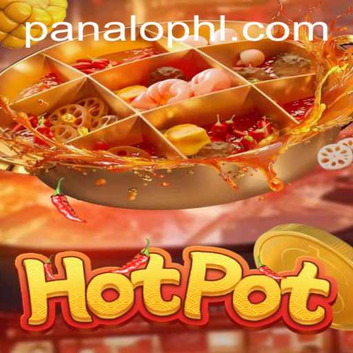 Unveiling Hotpot: An Immersive Gaming Experience with PANALO.WIN