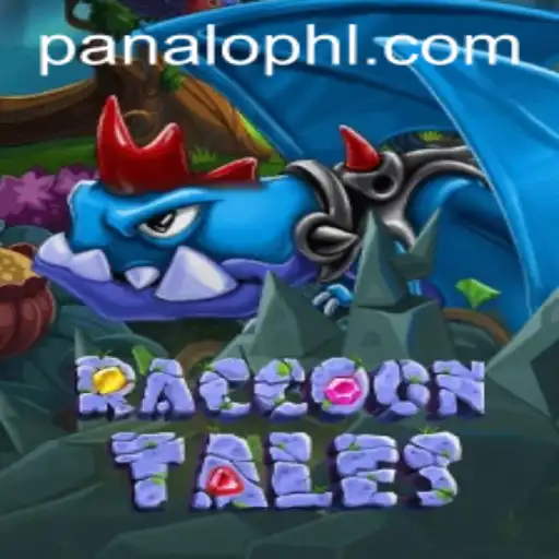 Unveiling RaccoonTales on PANALO.WIN: A New Adventure in Virtual Gaming