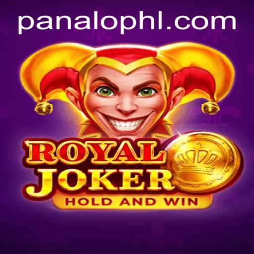Exploring the Engaging World of RoyalJoker: Your Gateway to PANALO.WIN